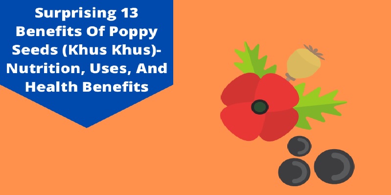 Poppy Seeds Benefits 