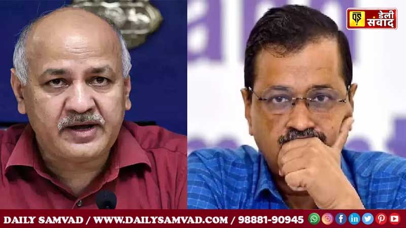 Arvind Kejriwal and Manish sisodia