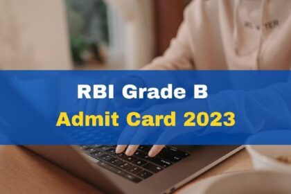 RBI Grade B Admit Card: आरबीआई ने जारी किया ग्रेड बी फेज 1 का एडमिट कार्ड, यहां से करें डाउनलोड