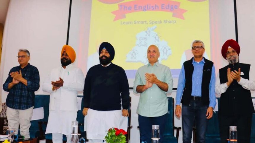 Harjot Singh Bains with Manish Sisodia launched The English Edge Program