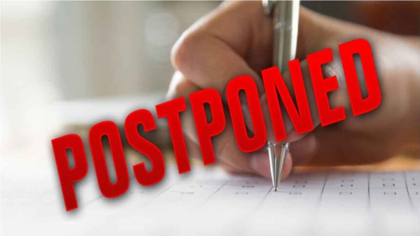 Exam Postponed
