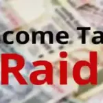 Income Tax Raid